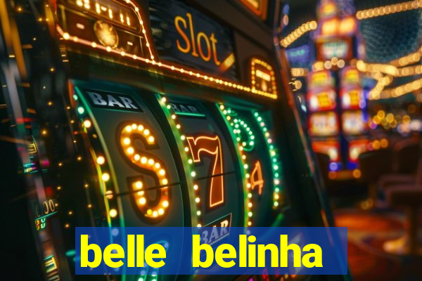 belle belinha videos vazados