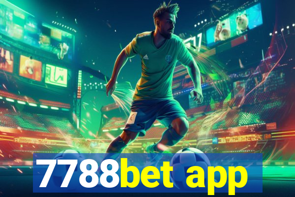 7788bet app