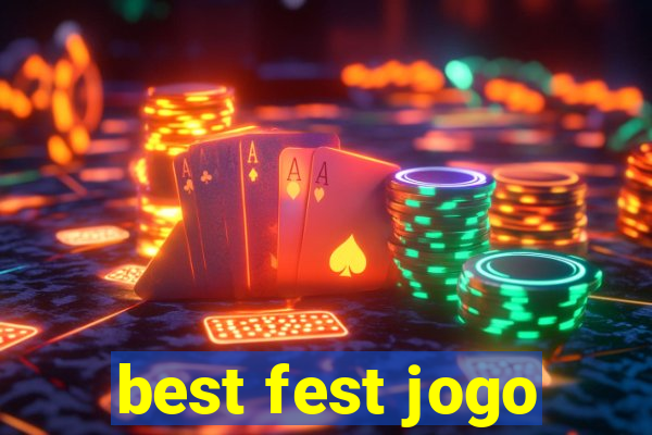 best fest jogo