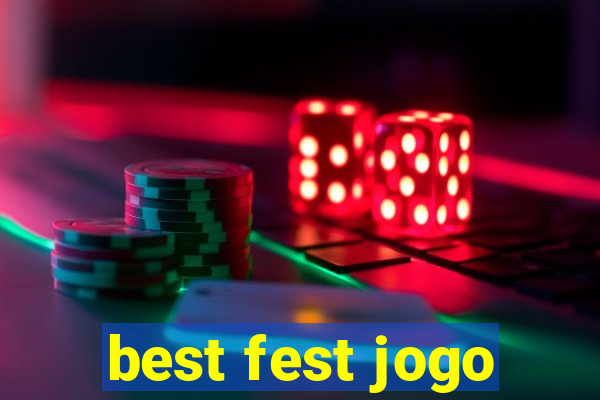 best fest jogo