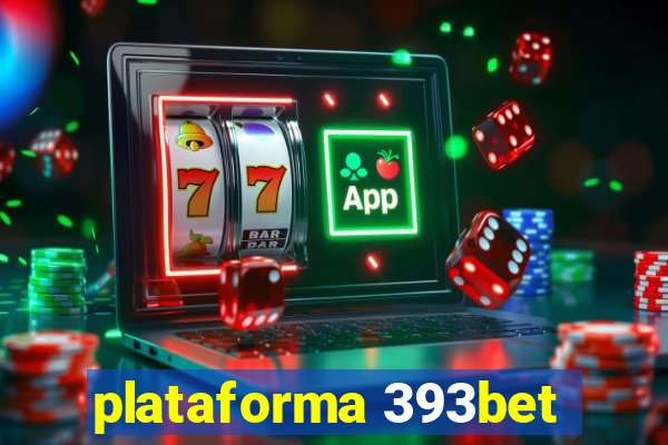 plataforma 393bet