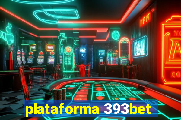 plataforma 393bet