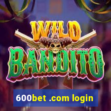 600bet .com login