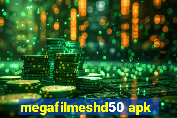 megafilmeshd50 apk