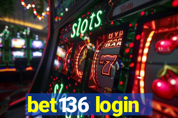 bet136 login