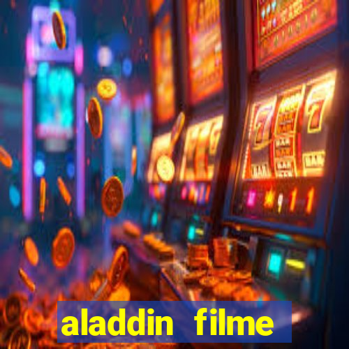 aladdin filme completo drive