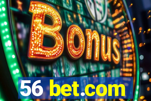 56 bet.com