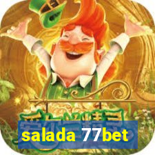 salada 77bet