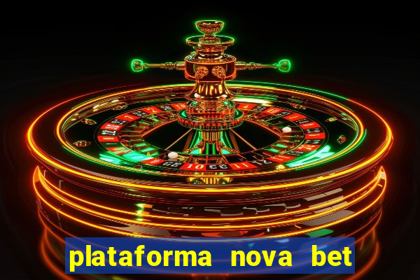 plataforma nova bet de 5 reais