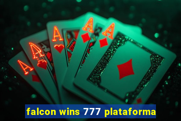 falcon wins 777 plataforma