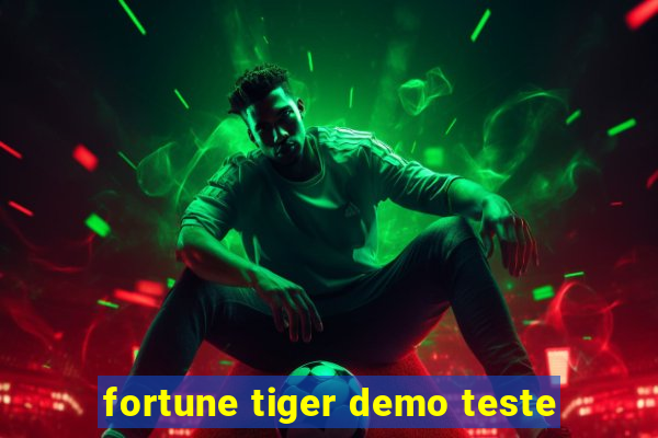 fortune tiger demo teste