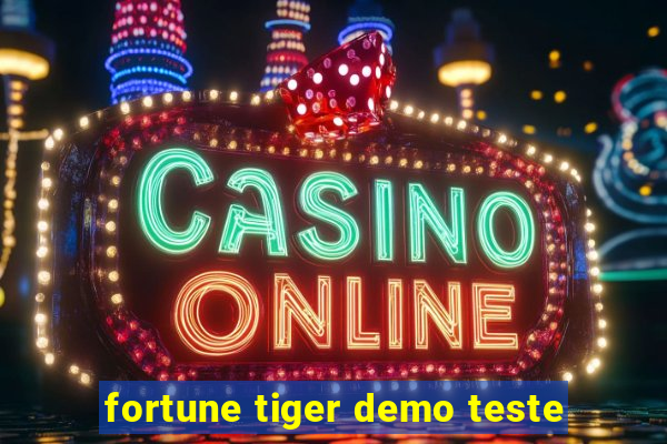 fortune tiger demo teste