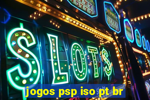 jogos psp iso pt br