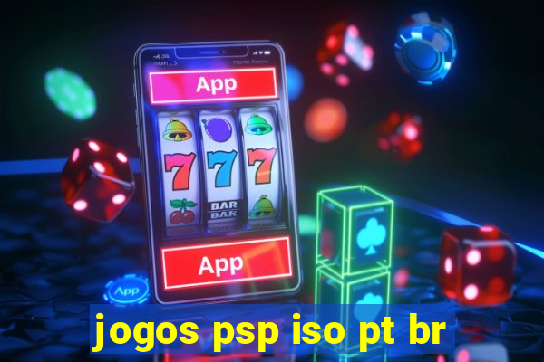 jogos psp iso pt br