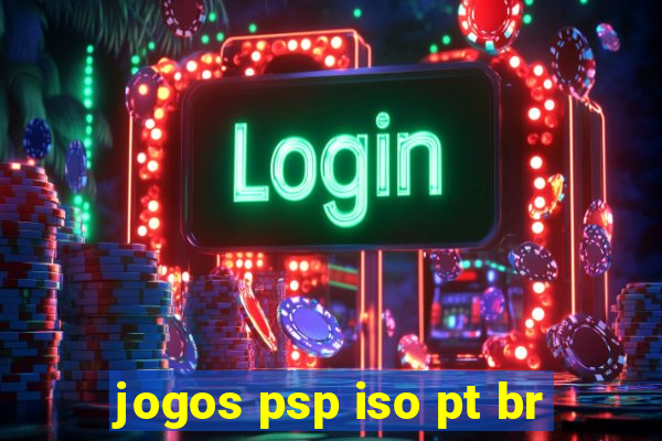 jogos psp iso pt br