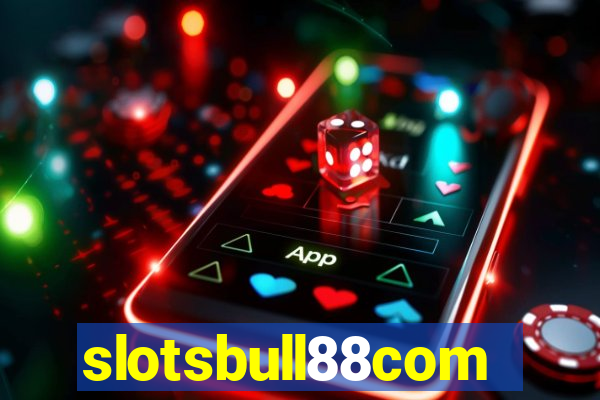 slotsbull88com