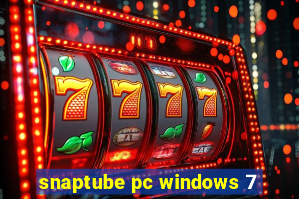 snaptube pc windows 7