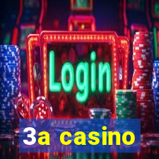 3a casino