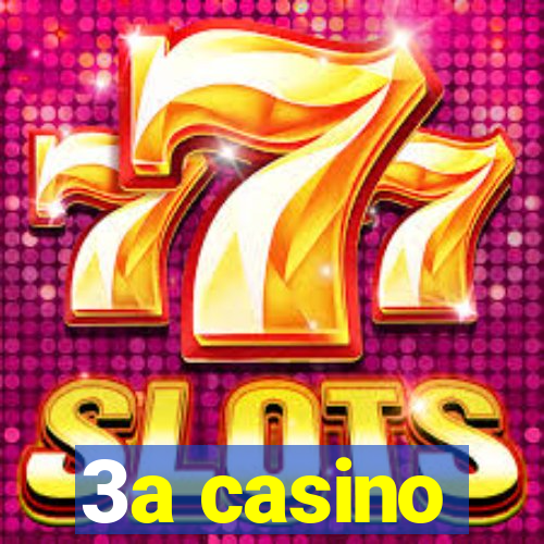 3a casino