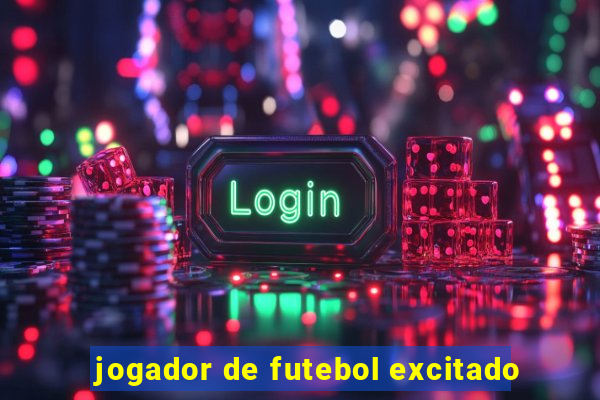 jogador de futebol excitado