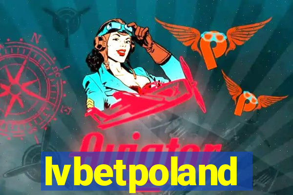 lvbetpoland