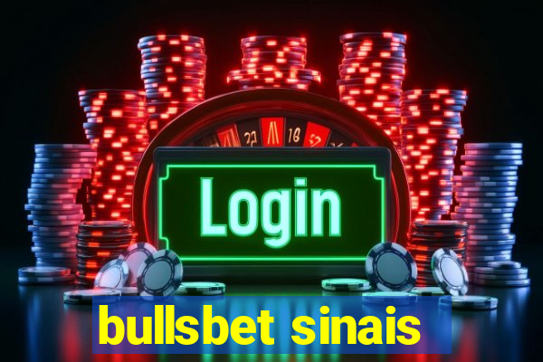 bullsbet sinais