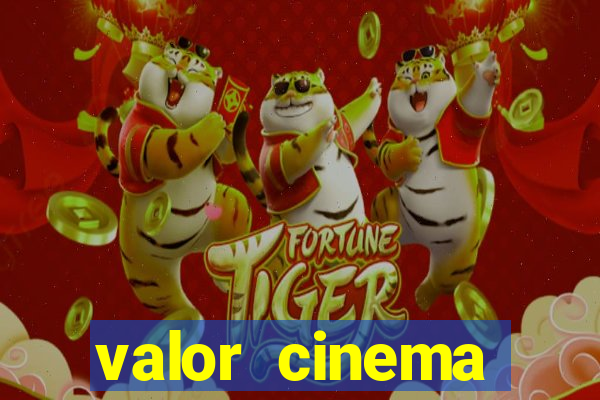 valor cinema shopping paralela