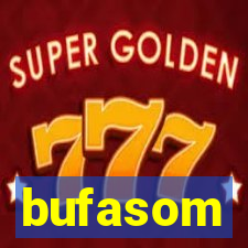 bufasom