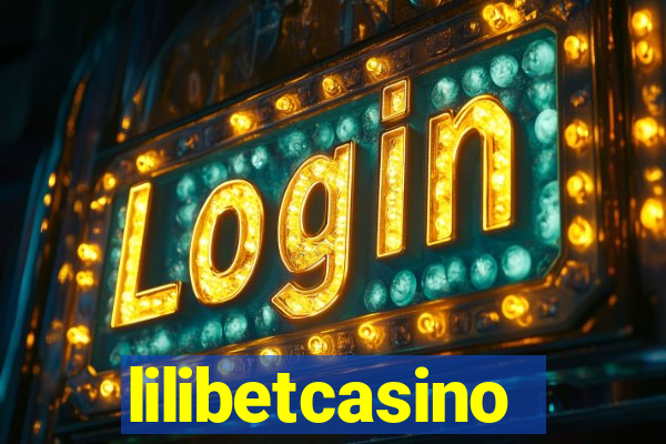 lilibetcasino