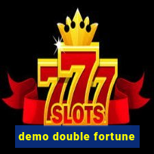 demo double fortune