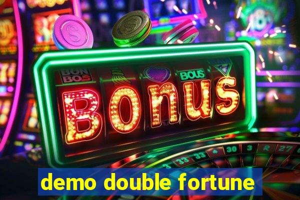 demo double fortune