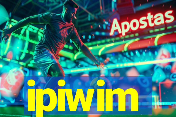 ipiwim