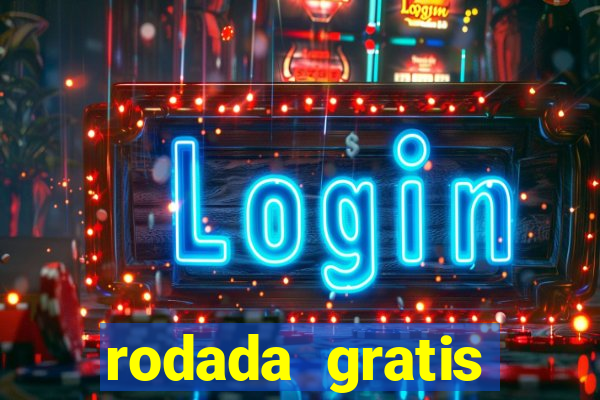 rodada gratis estrela bet