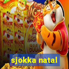 sjokka natal