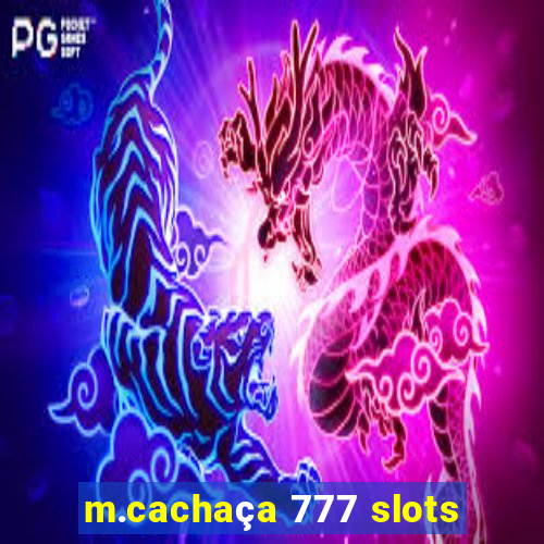 m.cachaça 777 slots