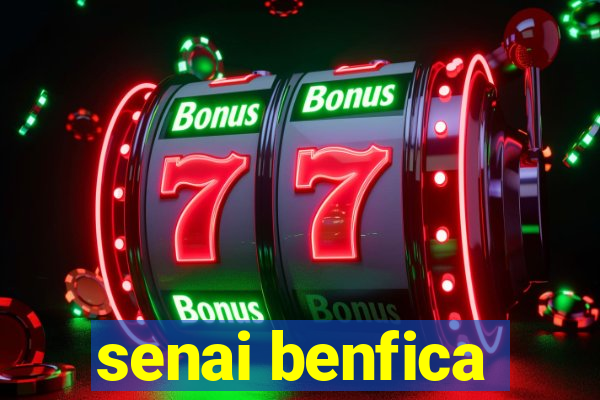 senai benfica