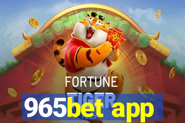 965bet app