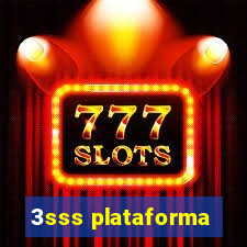 3sss plataforma