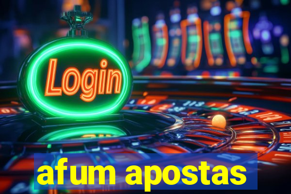 afum apostas