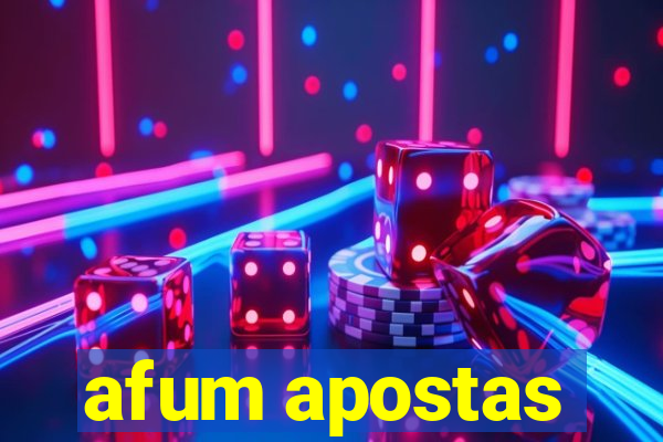 afum apostas