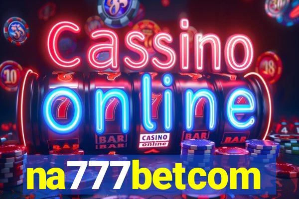 na777betcom