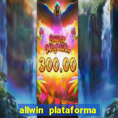 allwin plataforma de jogos