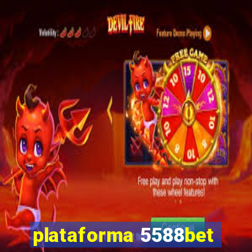 plataforma 5588bet