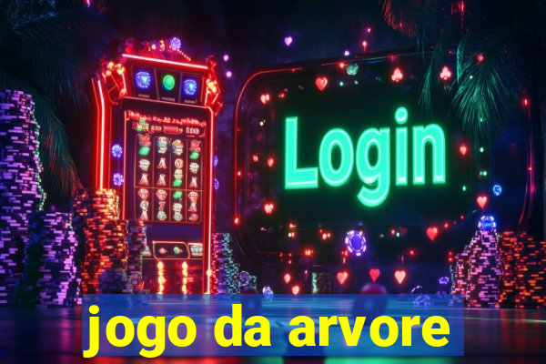 jogo da arvore