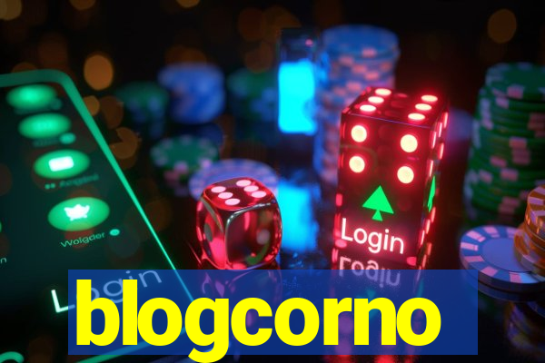 blogcorno