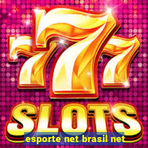 esporte net brasil net