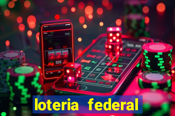 loteria federal giga bicho