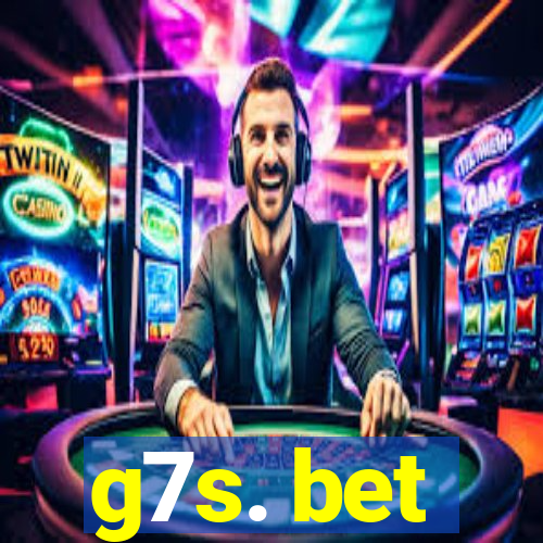 g7s. bet