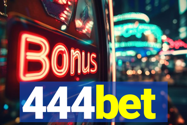 444bet