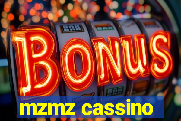 mzmz cassino